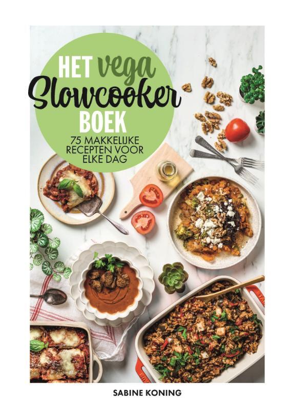 Omslag van boek: Het vega slowcookerboek