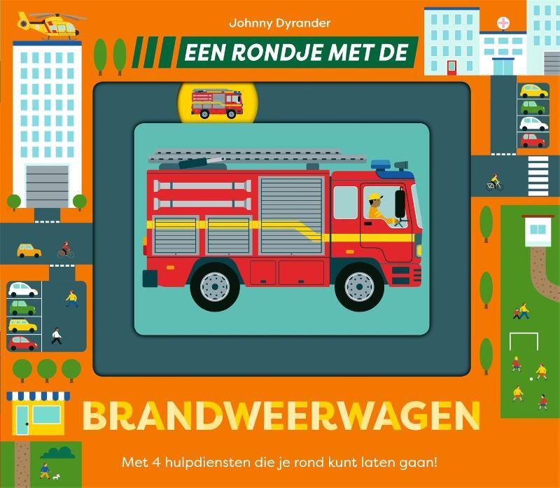 Omslag van boek: Een rondje met de brandweerwagen