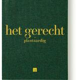 Het Gerecht Plantaardig 1