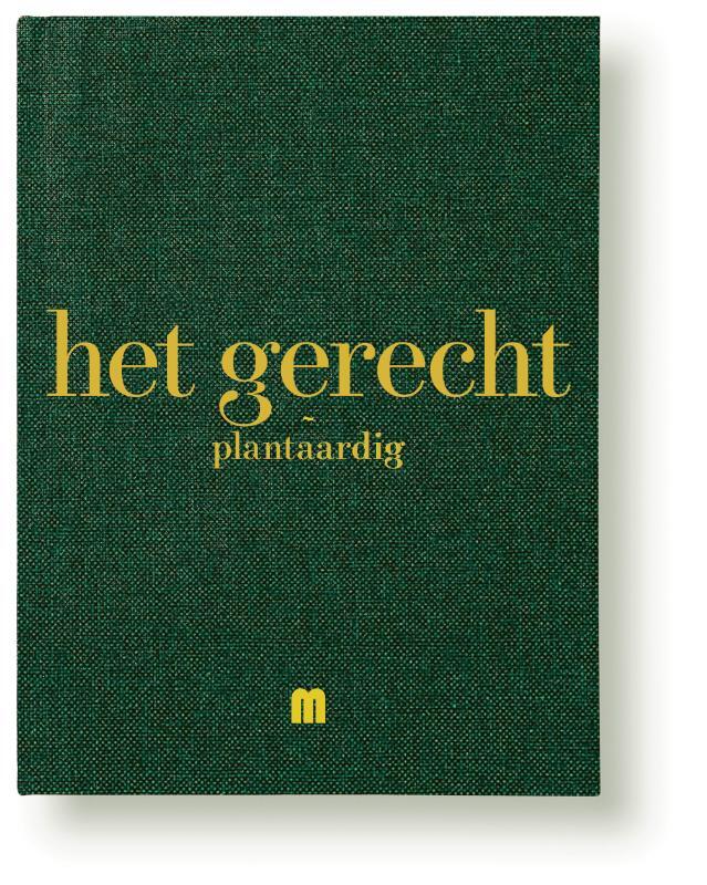 Omslag van boek: Het Gerecht Plantaardig