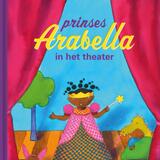 Prinses Arabella in het theater 1