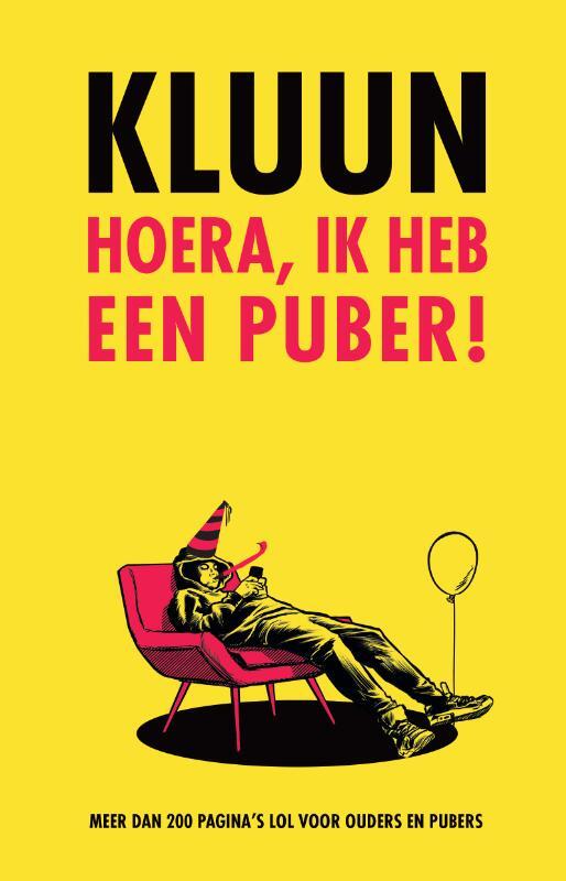 Omslag van boek: Hoera, ik heb een puber!