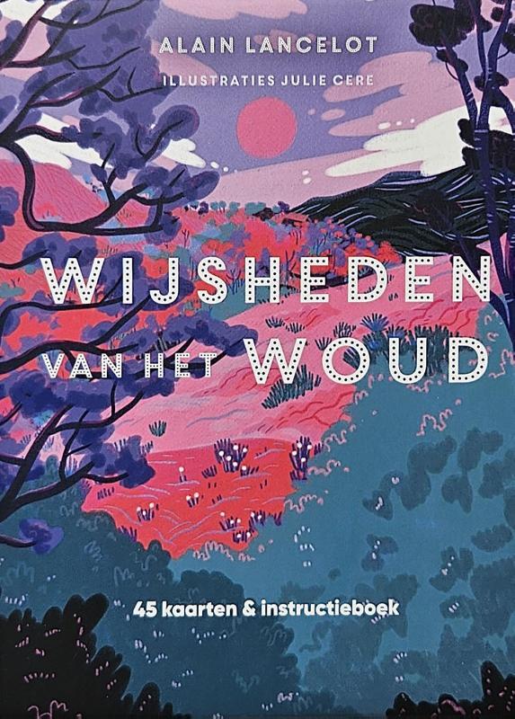 Omslag van boek: Wijsheden van het woud